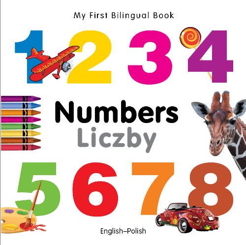 Stock image for My First Bilingual Book-Numbers (English-Polish) for sale by SecondSale