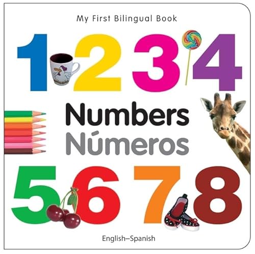 Stock image for My First Bilingual Book-Numbers (English-Spanish) (Spanish and English Edition) for sale by SecondSale