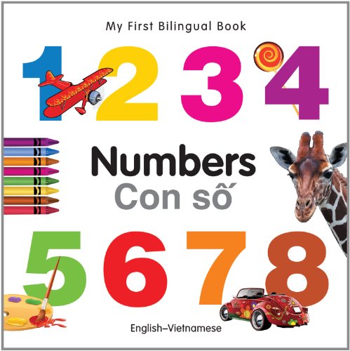 9781840595796: My First Bilingual Book-Numbers (English-Vietnamese) (My First Bilingual Books)