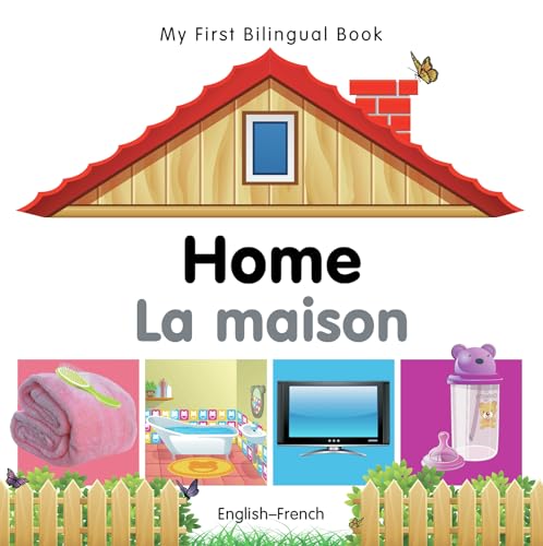 Beispielbild fr My First Bilingual Book-Home (English-French) zum Verkauf von Blackwell's