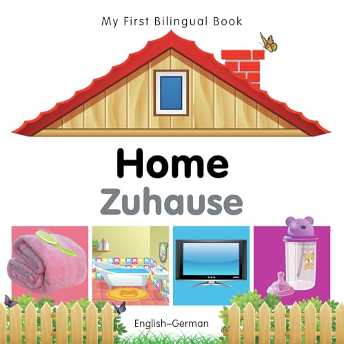 

My First Bilingual BookHome (EnglishGerman) (German and English Edition)