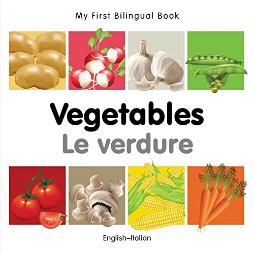 Beispielbild fr My First Bilingual Book-Vegetables (English-Italian) zum Verkauf von Blackwell's