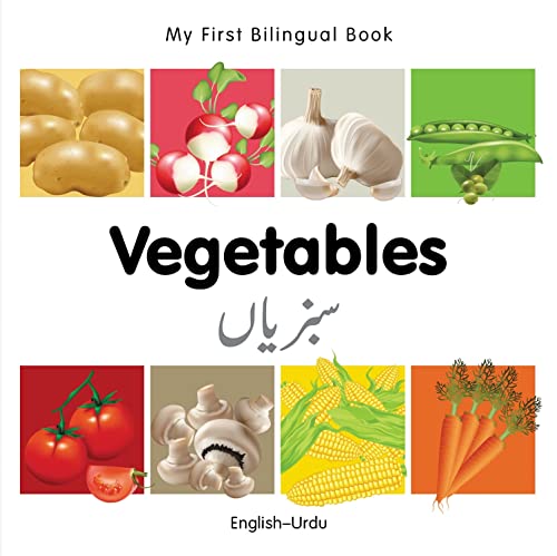 Imagen de archivo de My First Bilingual Book-Vegetables (English-Urdu) a la venta por Better World Books