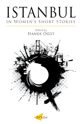 9781840596809: Istanbul In Women's Short Stories (Turkish Literature)