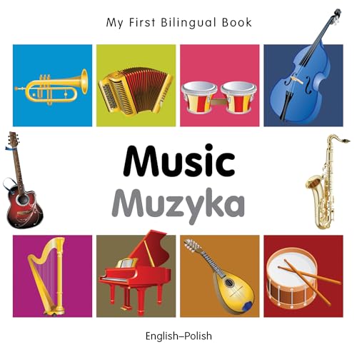 9781840597240: My First Bilingual Book - Music (English-Polish)