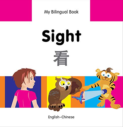 9781840597905: My Bilingual Book - Sight (English-Chinese)