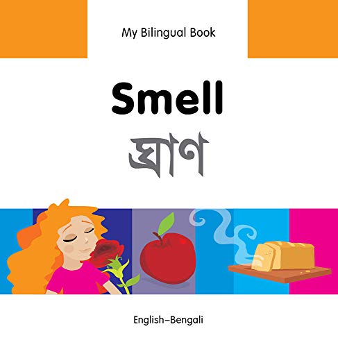 9781840598056: My Bilingual Book - Smell (English-Bengali)