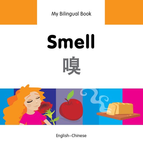 9781840598063: My Bilingual Book - Smell (English-Chinese)
