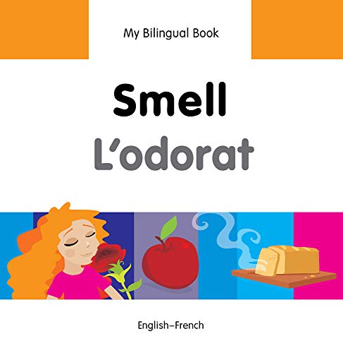 9781840598087: My Bilingual Book - Smell (English-French)