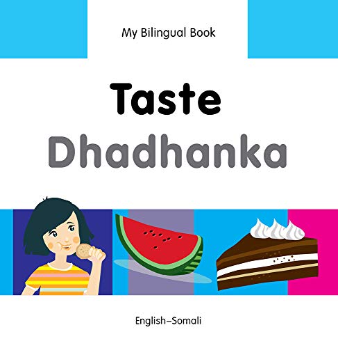 9781840598315: Taste/ Dhadhanka: English-somali