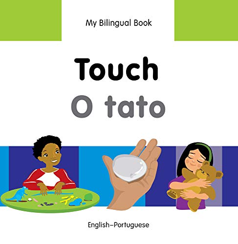 9781840598452: My Bilingual Book - Touch (English-Portuguese)