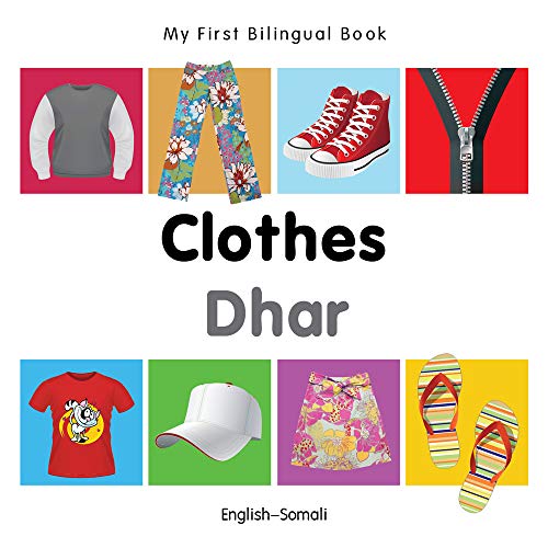 Beispielbild fr My First Bilingual Book - Clothes (English-Somali) zum Verkauf von WorldofBooks