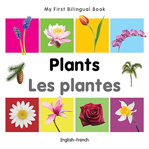 Beispielbild fr My First Bilingual Book - Plants - English-French zum Verkauf von WorldofBooks