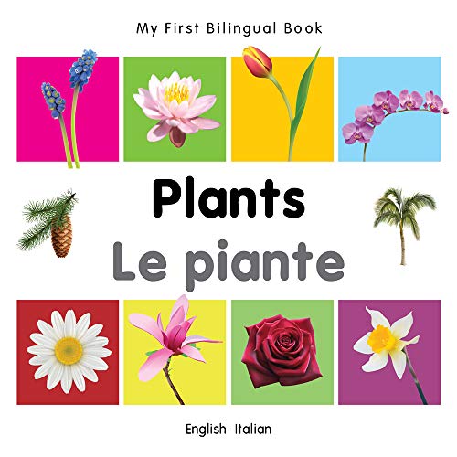 9781840598803: My First Bilingual Book - Plants (English-Italian)