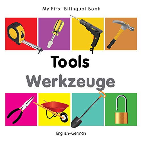 Beispielbild fr My First Bilingual Book - Tools zum Verkauf von Better World Books