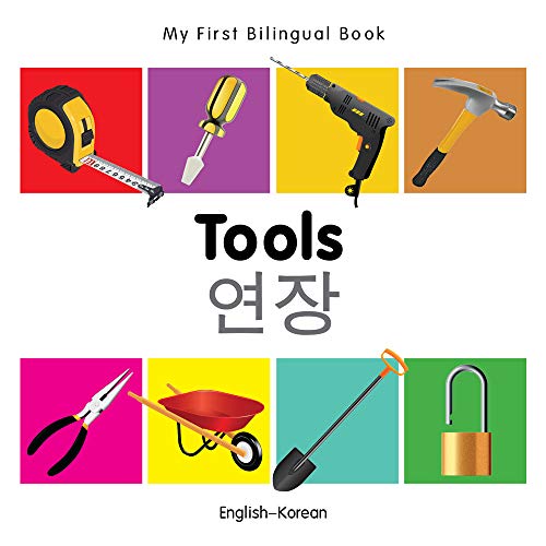 Imagen de archivo de Tools - My First Bilingual Book a la venta por Better World Books