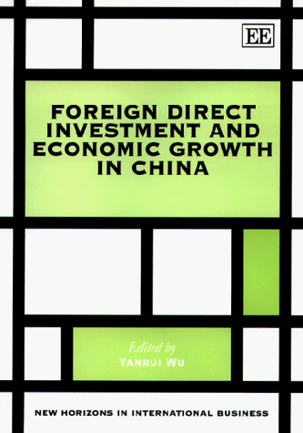 9781840640229: Foreign Direct Investment and Economic Growth in China