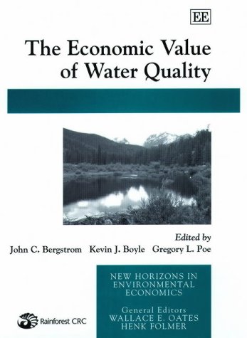 Imagen de archivo de The Economic Value of Water Quality a la venta por Better World Books