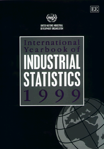 Stock image for International Yearbook of Industrial Statistics 1999 for sale by Better World Books