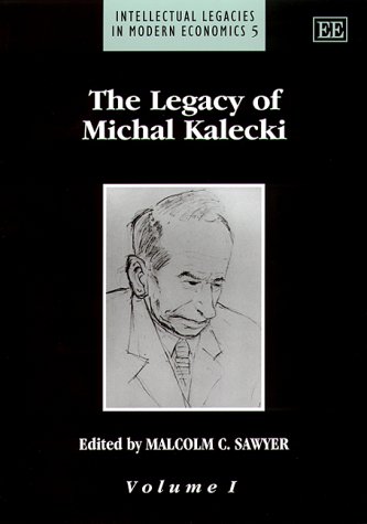 Stock image for The Legacy of Michael Kalecki for sale by Revaluation Books