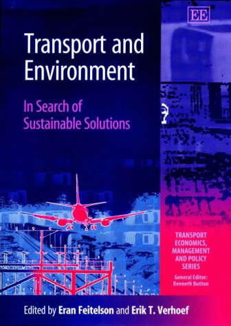 9781840641059: Transport and Environment: In Search of Sustainable Solutions
