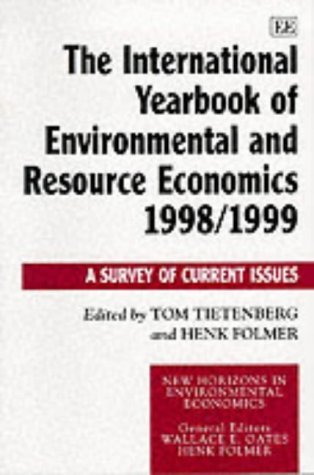 Imagen de archivo de International Yearbook of Enviromental and Resource Economics 1998/1999 a la venta por Books Puddle