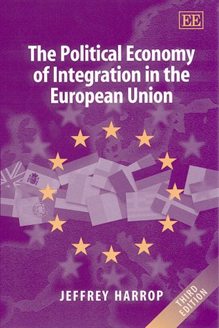 Imagen de archivo de The Political Economy of Integration in the European Union a la venta por Blackwell's