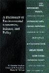 A Dictionary of Environmental Economics, Science, and Policy (9781840641264) by Grafton, R. Quentin; Pendleton, Linwood H.; Nelson, Harry W.