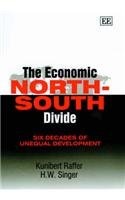Stock image for The Economic North-South Divide : Six Decades of Unequal Development for sale by Better World Books: West