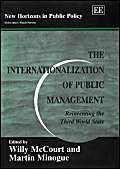 Stock image for The Internationalization of Public Management: Reinventing the Third World State for sale by Anybook.com