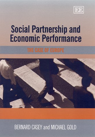Imagen de archivo de Social Partnership and Economic Performance: The Case of Europe a la venta por Wonder Book