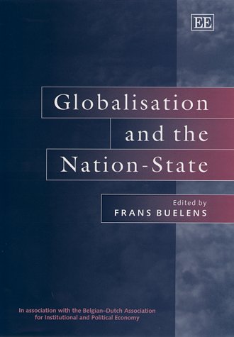 Beispielbild fr Globalisation and the Nation-State zum Verkauf von Better World Books