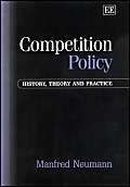 Beispielbild fr Competition Policy: History, Theory and Practice zum Verkauf von AwesomeBooks