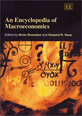 9781840643879: An Encyclopedia of Macroeconomics