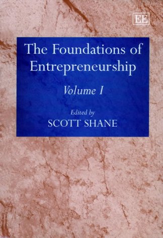 Beispielbild fr The Foundations of Entrepreneurship (Elgar Mini Series) zum Verkauf von AwesomeBooks