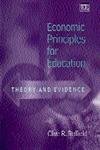 9781840644449: Economic Principles for Education: Theory and Evidence