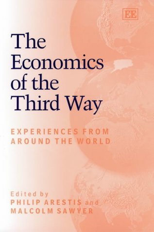 Beispielbild fr The Economics of the Third Way zum Verkauf von Blackwell's
