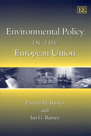 Beispielbild fr Environmental Policy in the European Union zum Verkauf von Blackwell's