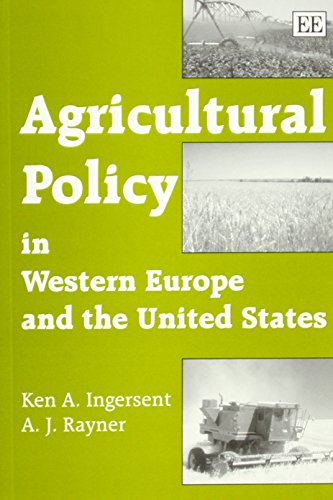 Beispielbild fr Agricultural Policy in Western Europe and the United States zum Verkauf von Blackwell's