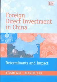 9781840644944: Foreign Direct Investment in China: Determinants and Impact