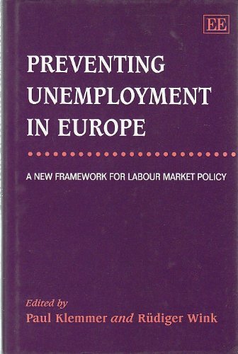 Imagen de archivo de Preventing Unemployment in Europe a la venta por Books Puddle