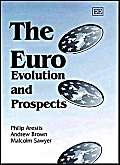 Imagen de archivo de The Euro: Evolution and Prospects a la venta por Solr Books