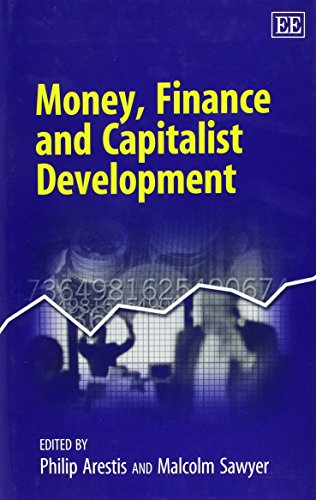 Beispielbild fr Money, Finance and Capitalist Development zum Verkauf von NEPO UG