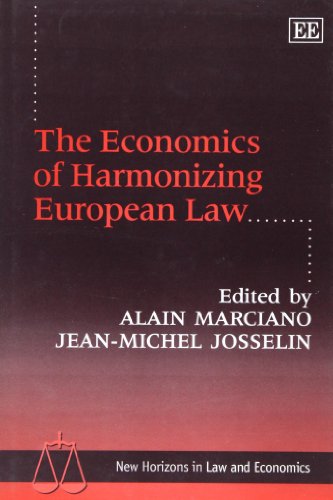 Beispielbild fr The Economics of Harmonizing European Law (New Horizons in Law and Economics series) zum Verkauf von Basi6 International