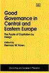 9781840646184: Good Governance in Central and Eastern Europe: The Puzzle of Capitalism by Design