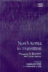 Beispielbild fr North Korea in Transition: Prospects for Economic and Social Reform zum Verkauf von Books From California