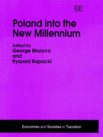 9781840646399: Poland into the New Millennium (Economies and Societies in Transition series)