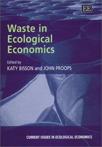 Stock image for Waste in Ecological Economics for sale by Blackwell's