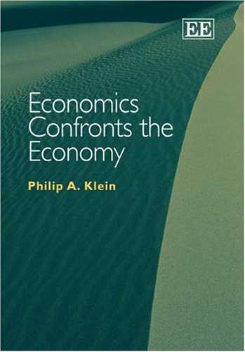 Beispielbild fr Economics confronts the economy zum Verkauf von MARCIAL PONS LIBRERO