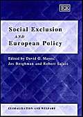 Stock image for Social Exclusion and European Policy (Globalization and Welfare) for sale by AwesomeBooks